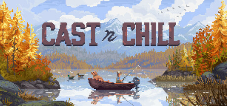 Cast n Chill:釣りと瞑想のデジタルサンクチュアリ - 没入型フィッシングシミュレーターゲームレビュー